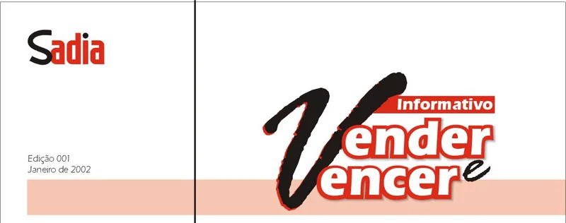 Cabeçalho do informativo Vender e Vencer, edição 001, com o logotipo da Sadia