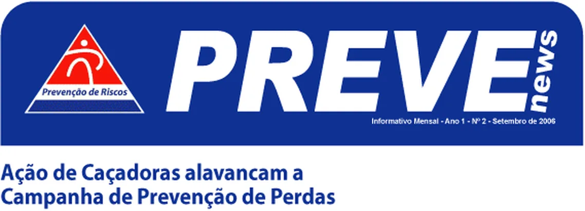 Cabeçalho do informativo PREVE news, com o selo de Prevenção de Riscos e a manchete sobre a campanha de prevenção de perdas